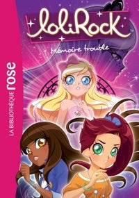LoliRock 04 - Mémoire trouble - Livre d'occasion