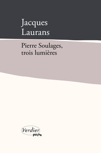 Pierre soulages, trois lumieres - Livre d'occasion