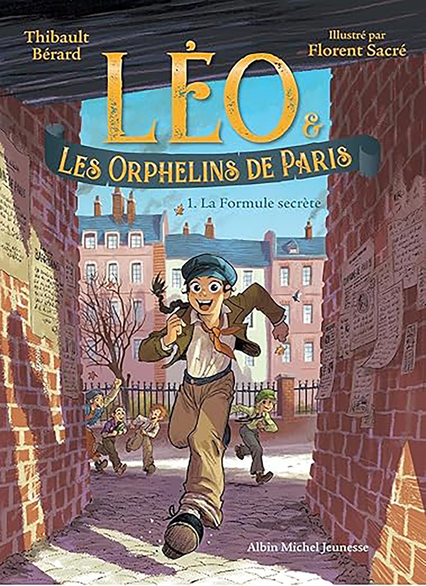 Leo et les orphelins de paris - tome 1 - la formule secrete - Livre d'occasion