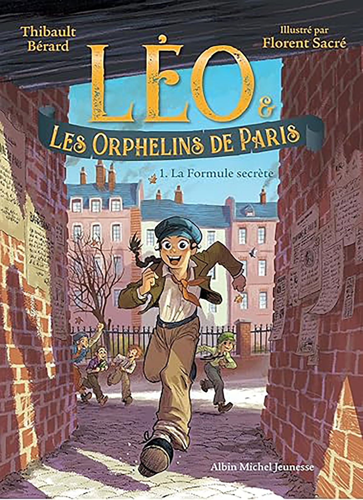 Leo et les orphelins de paris - tome 1 - la formule secrete - Livre d'occasion
