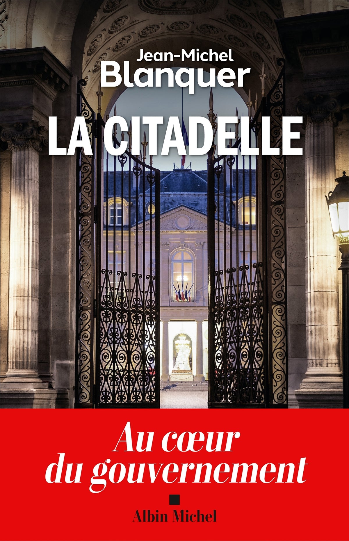 La citadelle - au coeur du gouvernement - Livre d'occasion