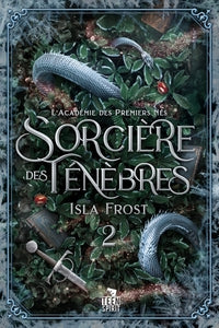 L'academie des premiers nes - t02 - sorciere des tenebres - l'academie des premiers nes, t2 - Livre d'occasion