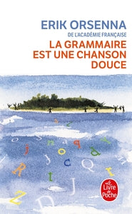 La grammaire est une chanson douce - Livre d'occasion