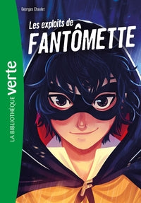 Fantômette NED 01 - Les Exploits de Fantômette - Livre d'occasion