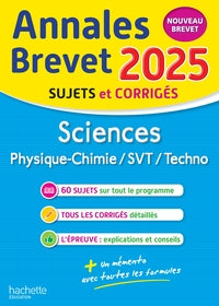 Annales brevet : Sciences - 3e - Sujets et corrigés (édition 2025) - Livre d'occasion