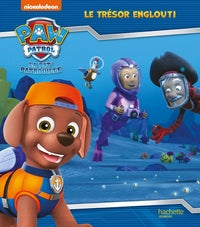 La pat' patrouille - le tresor englouti - Livre d'occasion