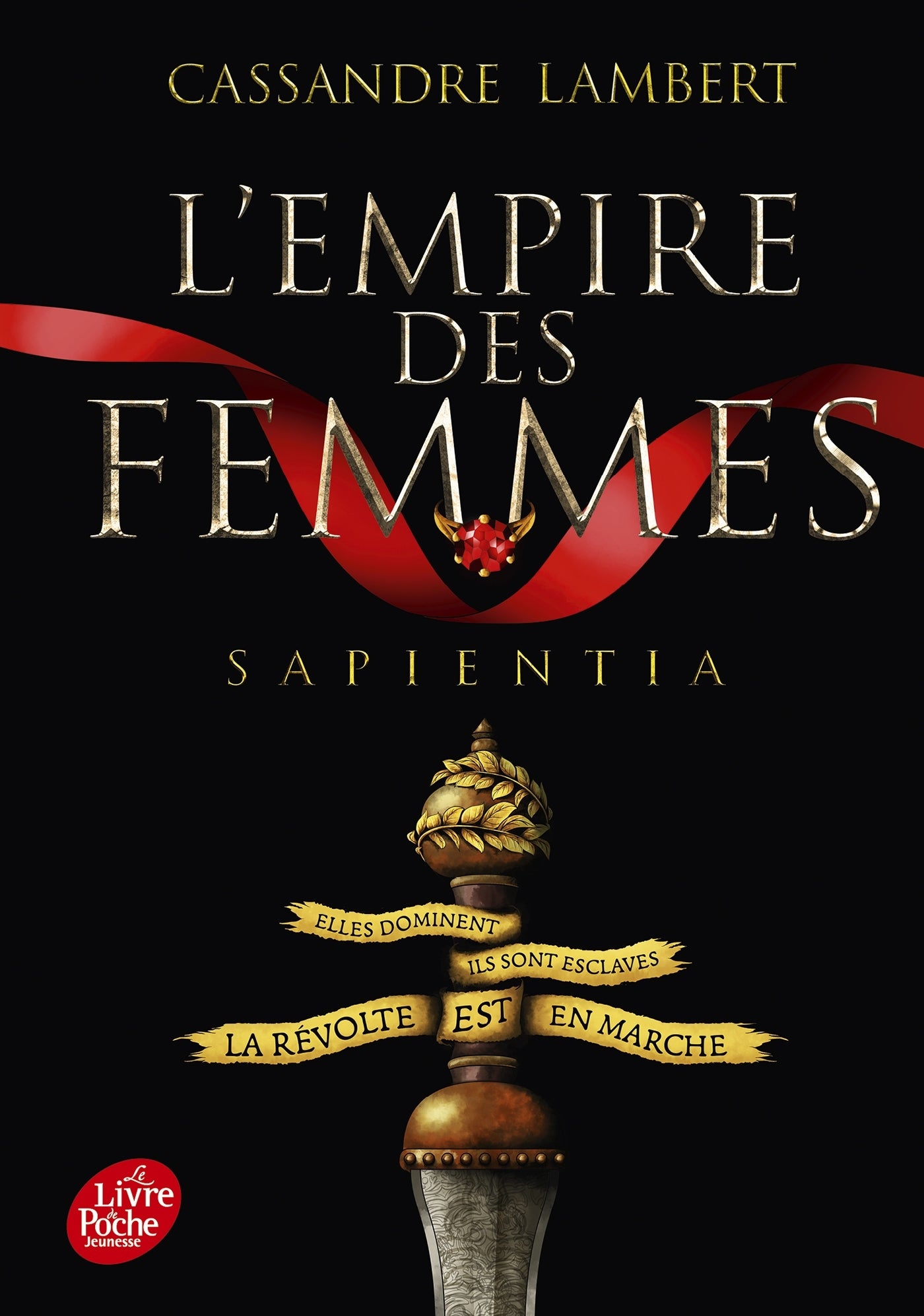 L'empire des femmes - tome 1 - sapientia - Livre d'occasion