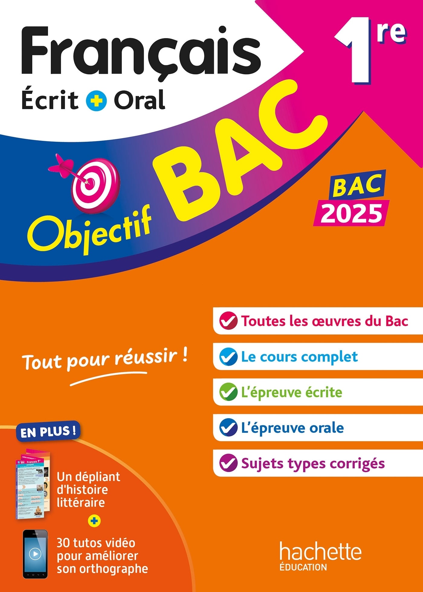 Objectif bac 2025 1re francais ecrit et oral - Livre d'occasion