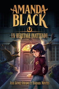 AMANDA BLACK - TOME 1 - UN HERITAGE INATTENDU - Livre d'occasion