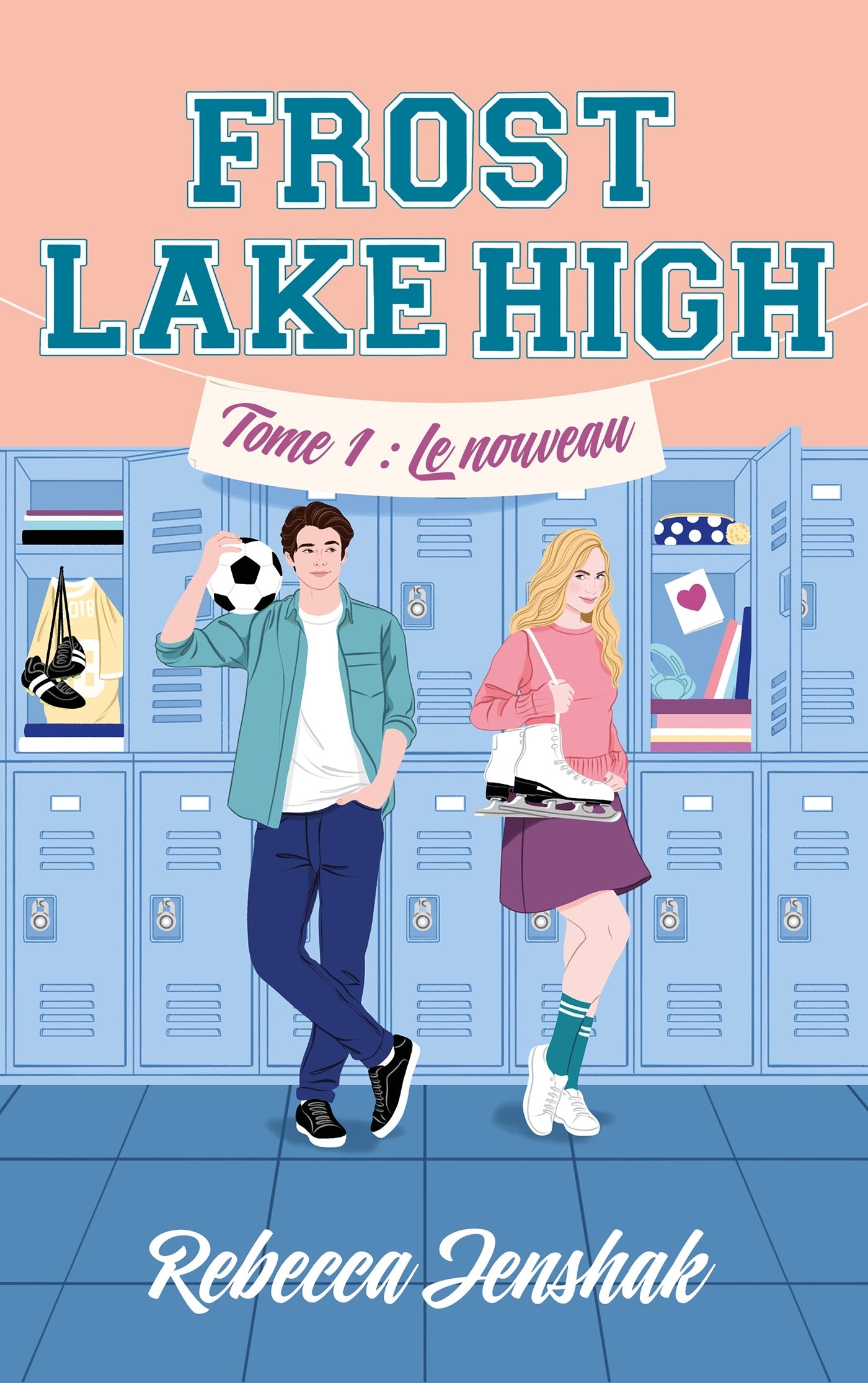 Frost lake high - tome 1 - le nouveau - Livre d'occasion