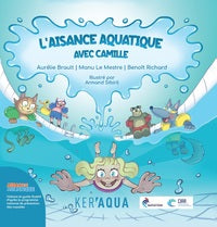 L'aisance aquatique avec camille - Livre d'occasion