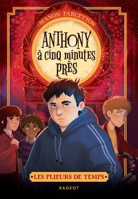 Les plieurs de temps - tome 2, anthony a cinq minutes pres - Livre d'occasion