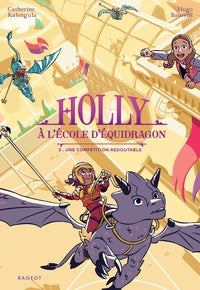 Holly a l'ecole d'equidragon - tome 3, une competition redoutable - Livre d'occasion