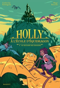 Holly a l'ecole d'equidragon - tome 4, au secours des dragons - Livre d'occasion