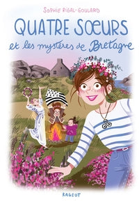 Quatre soeurs et les mysteres de bretagne - Livre d'occasion