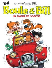 BOULE & BILL - TOME 34 - UN AMOUR DE COCKER - Livre d'occasion