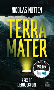 Terra mater: Prix de l'embouchure 2024 - Découvrez l'évangile des ombres, le nouveau polar de Nicolas Nutten ! - Livre d'occasion