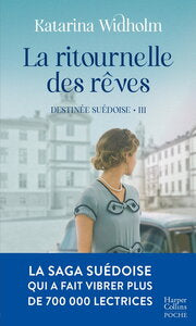 Destinee suedoise - t03 - la ritournelle des reves - le tome 3 de la saga phenomene - Livre d'occasion