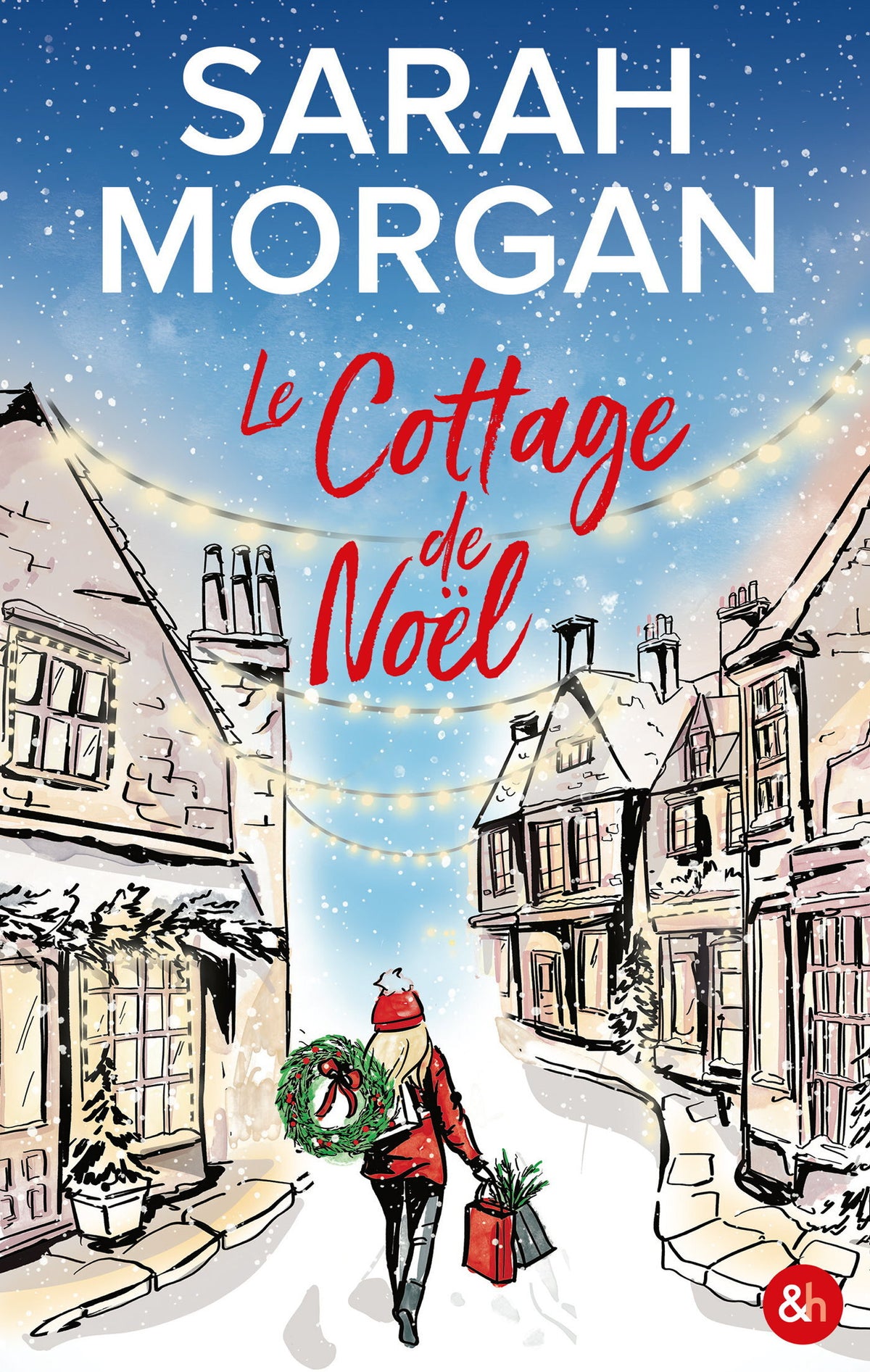 Le cottage de noel - et si ce noel changeait tout ? - Livre d'occasion