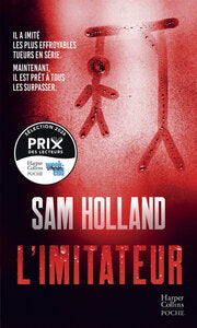 L'IMITATEUR - DAHMER, LE TUEUR DU ZODIAQUE : IL A IMITE LES SERIAL KILLERS DE L'HISTOIRE ! UN THRILL - Livre d'occasion