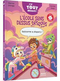 L'ECOLE SENS DESSUS DESSOUS - SALICORNE A DISPARU ! - Livre d'occasion