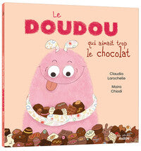 Le doudou qui aimait trop le chocolat - Livre d'occasion