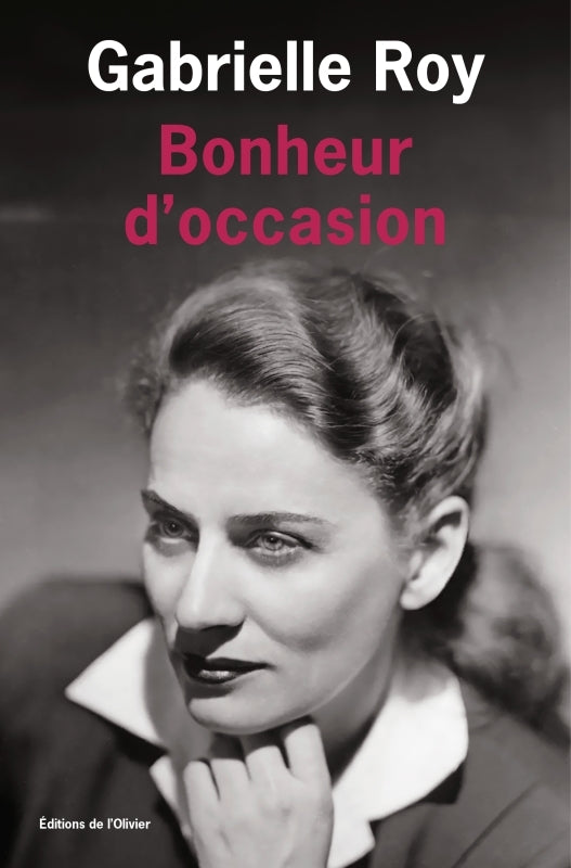 Bonheur d'occasion - Livre d'occasion
