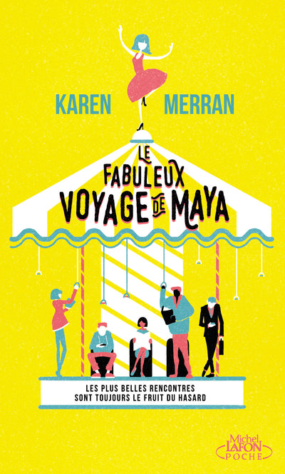 Le fabuleux voyage de maya - Livre d'occasion