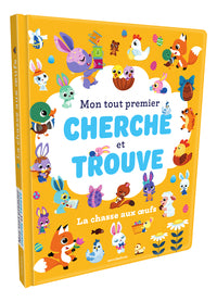 Mon tout premier cherche et trouve - la chasse aux oeufs - + de 50 elements a reperer ! - Livre d'occasion