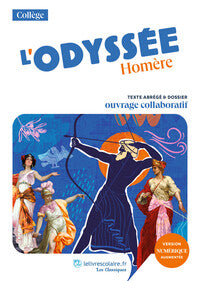 L'odyssee - texte abrege et dossier pedagogique collaboratif - Livre d'occasion