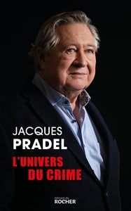 L'univers du crime - ces affaires qui me reveillent encore la nuit... - Livre d'occasion