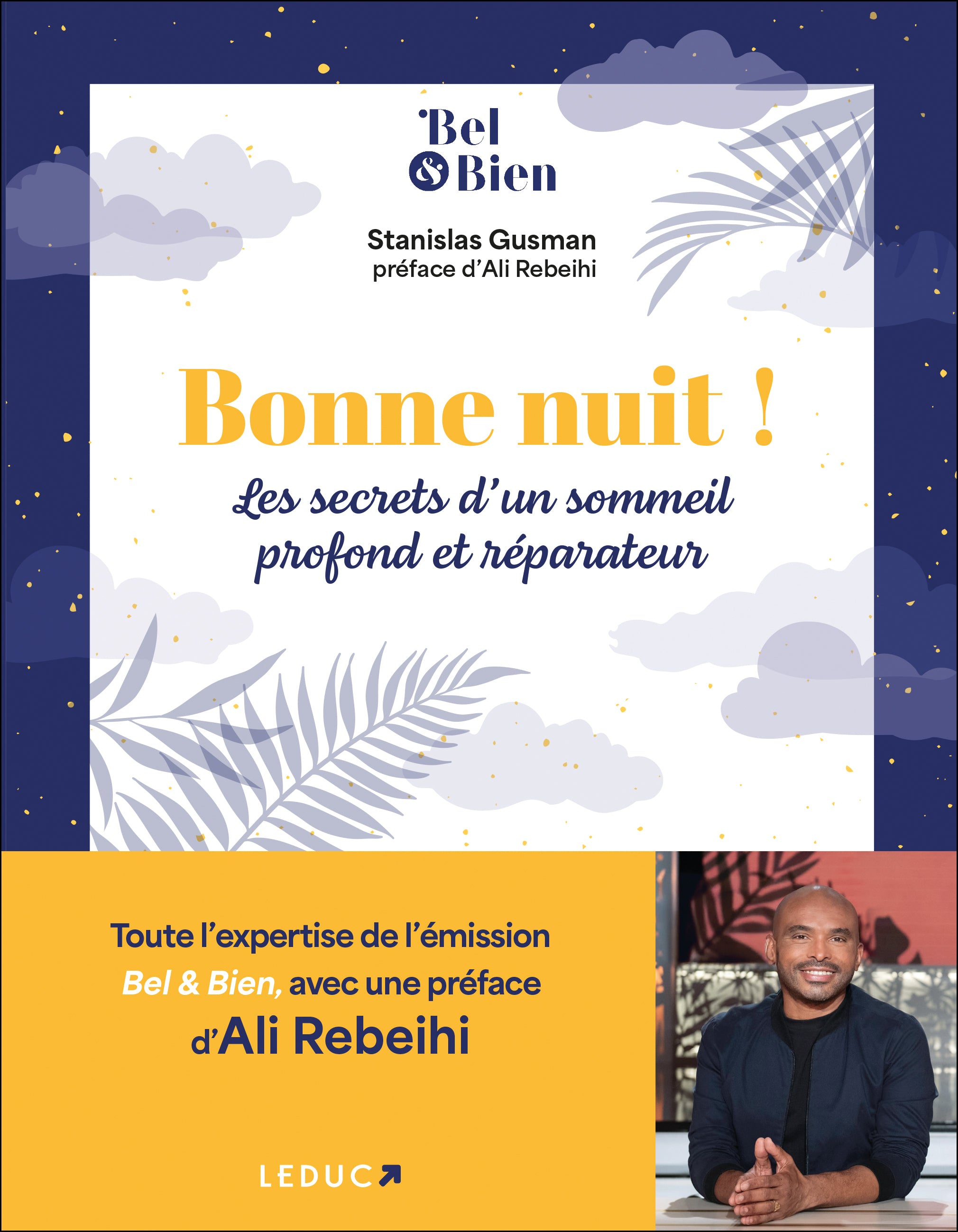 Bonne nuit ! - les secrets d'un sommeil profond et reparateur - Livre d'occasion