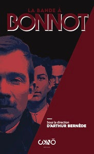 La bande a bonnot - Livre d'occasion