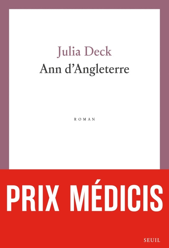 Ann d'angleterre - prix medicis 2024 - Livre d'occasion