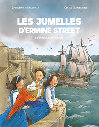 LES JUMELLES D'ERMINE STREET - LE VOYAGE EN FRANCE - EDITION ILLUSTREE - Livre d'occasion