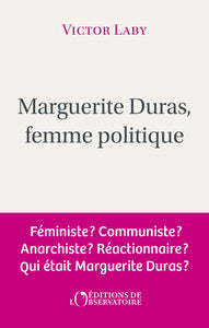 Marguerite duras, femme politique - Livre d'occasion