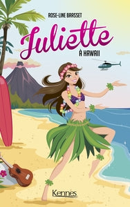 Juliette - t12 - juliette a hawaii - Livre d'occasion