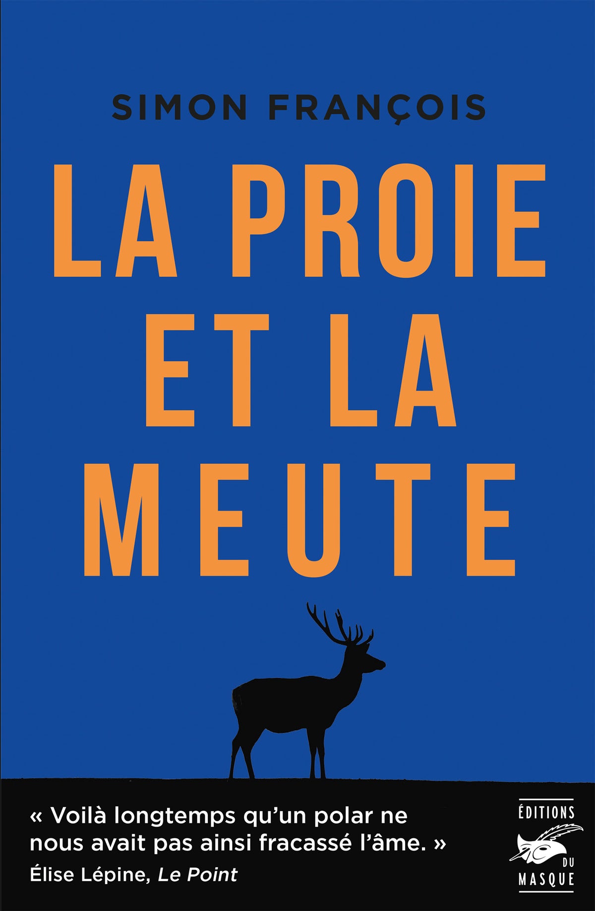 La proie et la meute - Livre d'occasion