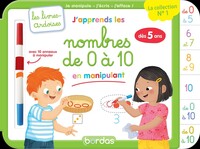 Les livres-ardoises - J'apprends les nombres de 0 à 10 en manipulant - Maternelle GS (5-6 ans) - Livre d'occasion