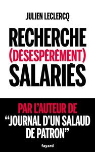Recherche (desesperement) salaries - Livre d'occasion