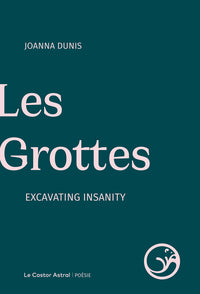 Les Grottes - Excavating Insanity - Livre d'occasion