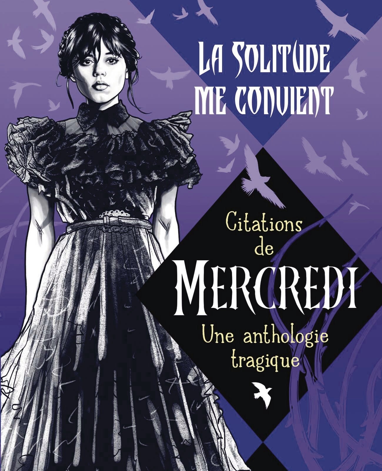 La solitude me convient - citations de mercredi - une anthologie tragique - Livre d'occasion