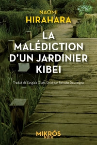 La malediction d'un jardinier kibei - Livre d'occasion