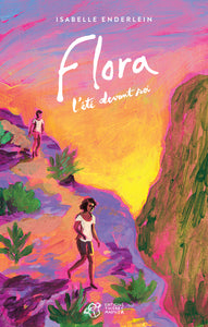Flora, l'ete devant soi - Livre d'occasion