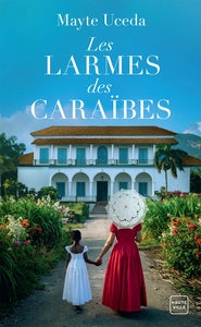 LES LARMES DES CARAIBES - Livre d'occasion