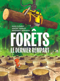 FORETS - LE DERNIER REMPART - Livre d'occasion