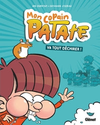 MON COPAIN PATATE - TOME 01 - ...VA TOUT DECHIRER - Livre d'occasion