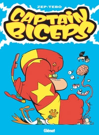 CAPTAIN BICEPS - TOME 08 - L'ATOMISEUR - Livre d'occasion