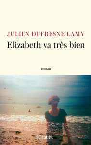 Elizabeth va tres bien - Livre d'occasion