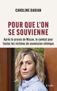 Pour que l'on se souvienne - apres le proces de mazan, le combat pour toutes les victimes de soumiss - Livre d'occasion